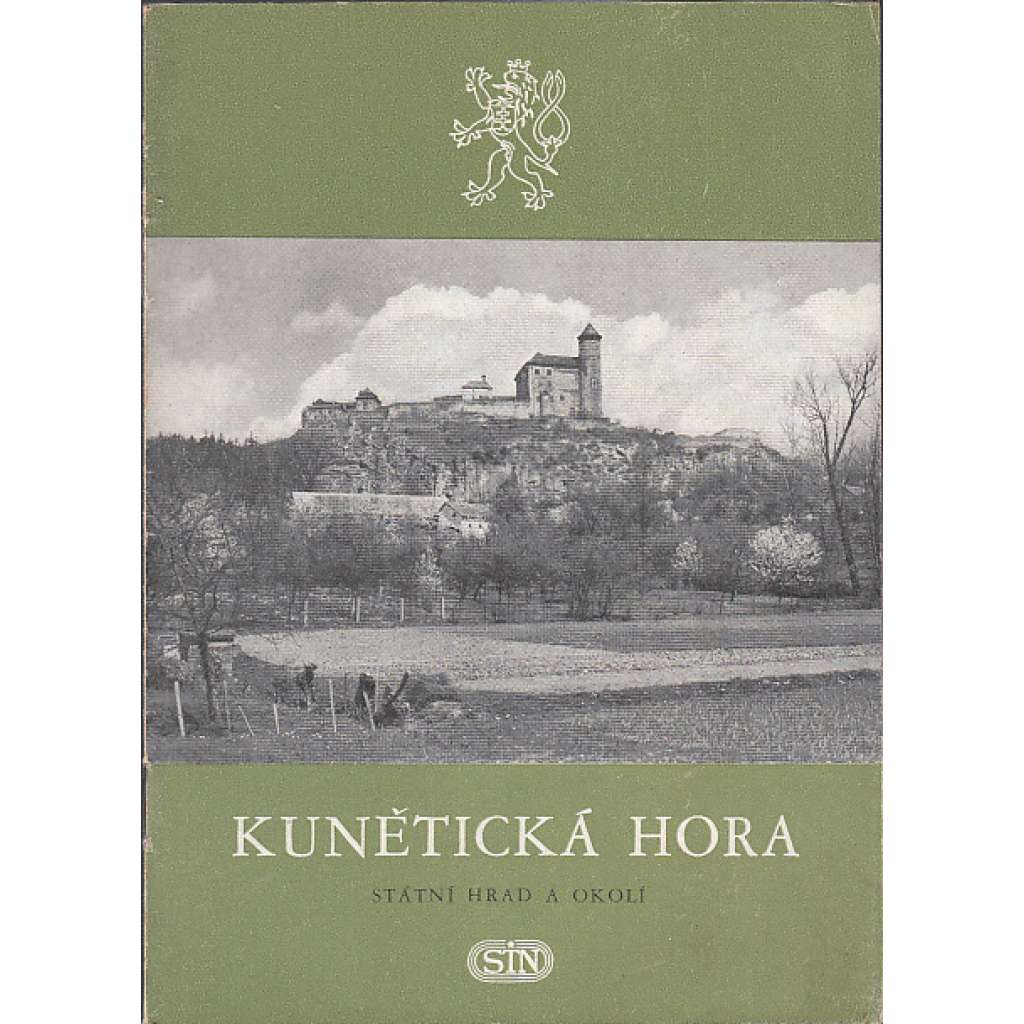 Kunětická hora - státní hrad a okolí