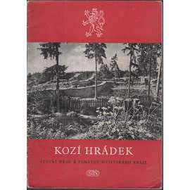 Kozí hrádek. Státní hrad a památky husitského kraje