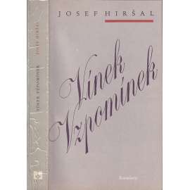 Vínek vzpomínek - Josef Hiršal (paměti, vzpomínky z let 1937-1952, korespondence, dopisy, literární věda)