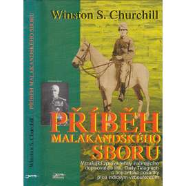 Příběh malakandského sboru (boj britské posádky proti indickým vzbouřencům kmene Čitralů roku 1895 - Indie)