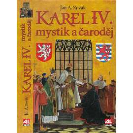 Karel IV. - mystik a čaroděj