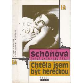 Chtěla jsem být herečkou [vzpomínky židovské herečky - Terezín, Izrael, divadlo - Vlasta Schönová]