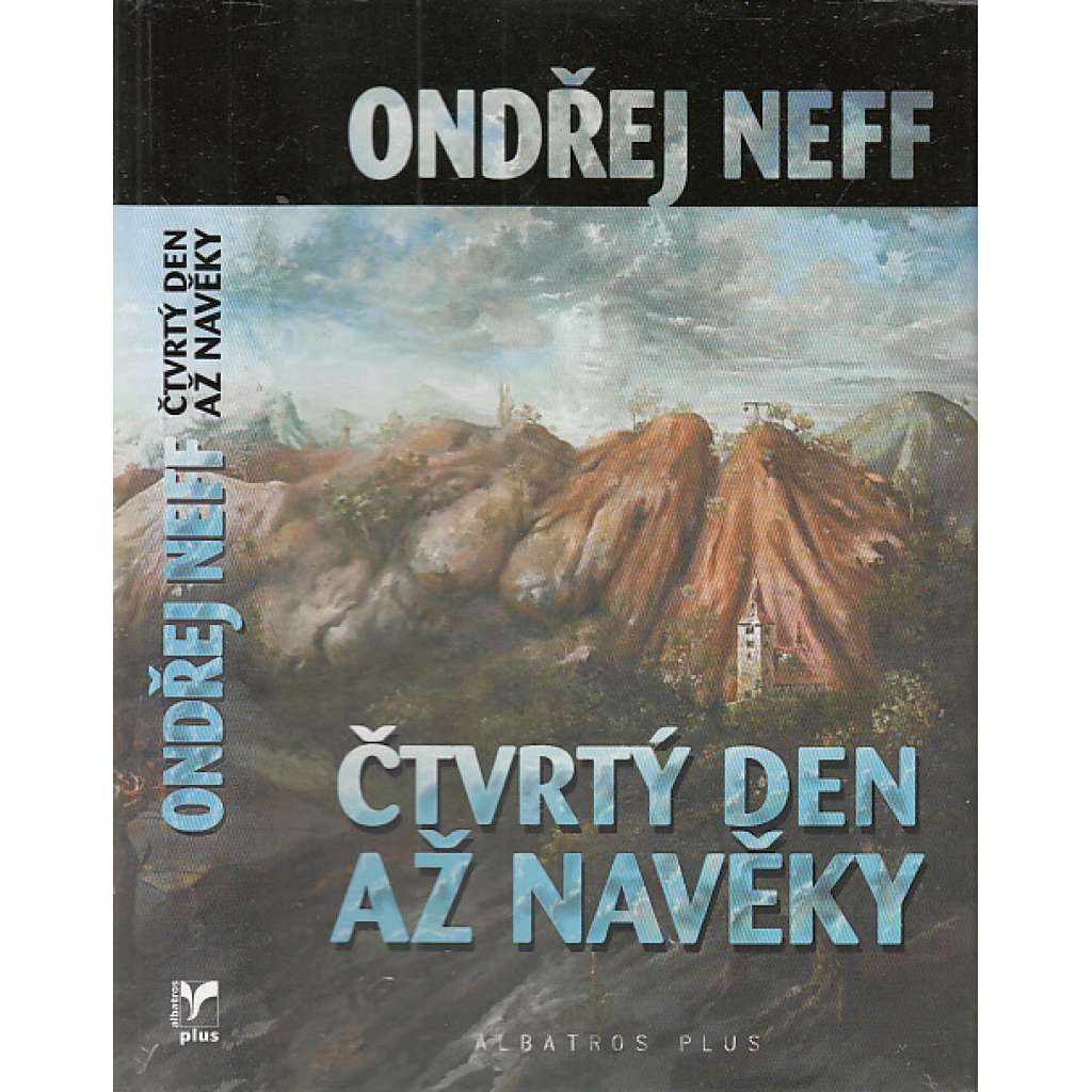 Čtvrtý den až navěky