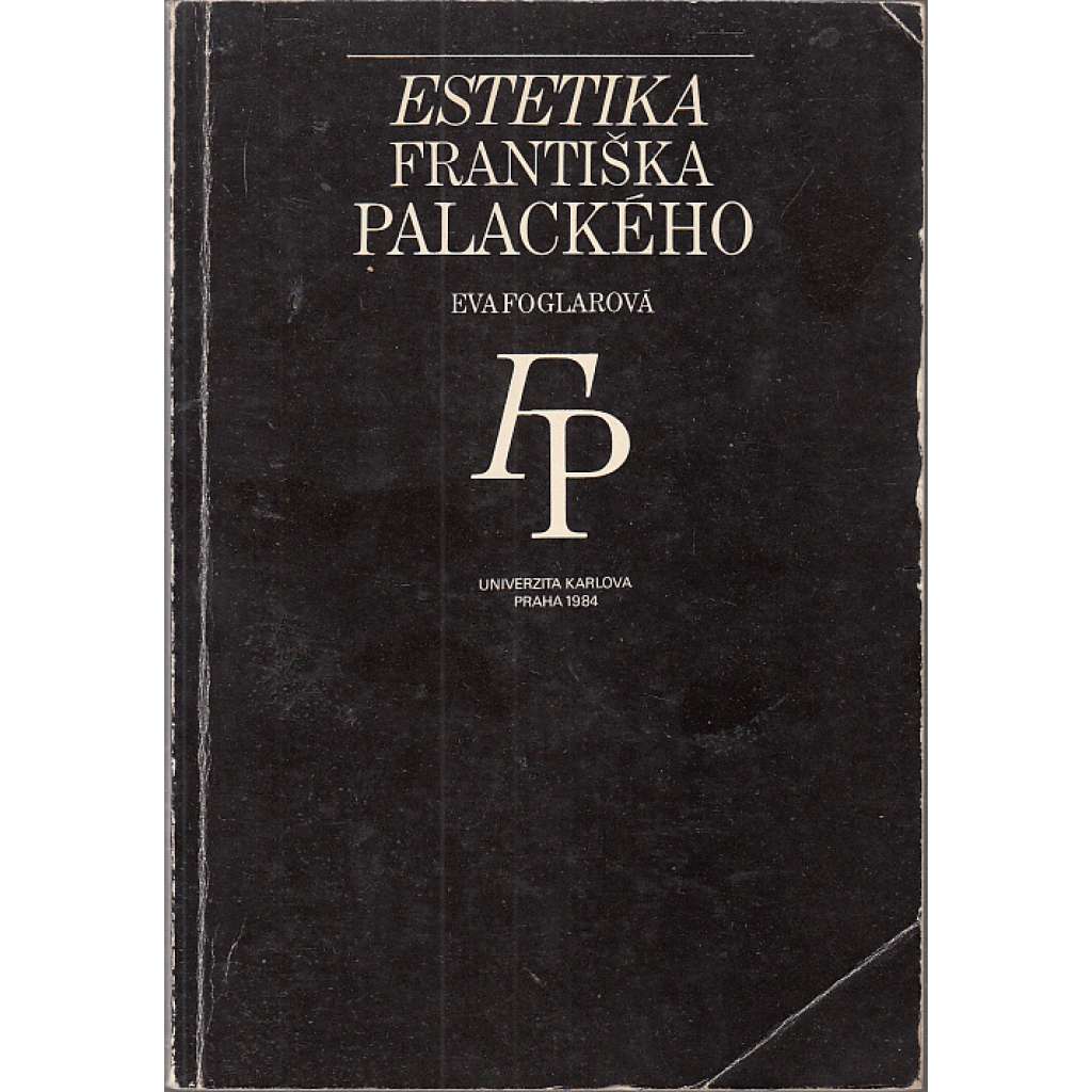 Estetika Františka Palackého (František Palacký)