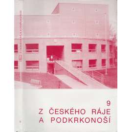 Z Českého ráje a Podkrkonoší, číslo 9 Z Českého ráje a Podkrkonoší, číslo 9