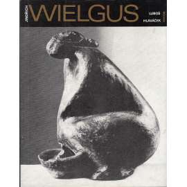Jindřich Wielgus (sochař, sochařství, sochy, plastika)