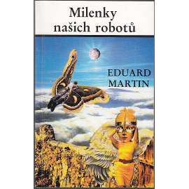 Milenky našich robotů