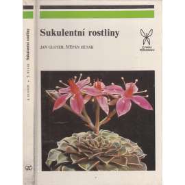 Sukulentní rostliny (kaktusy, sukulenty)