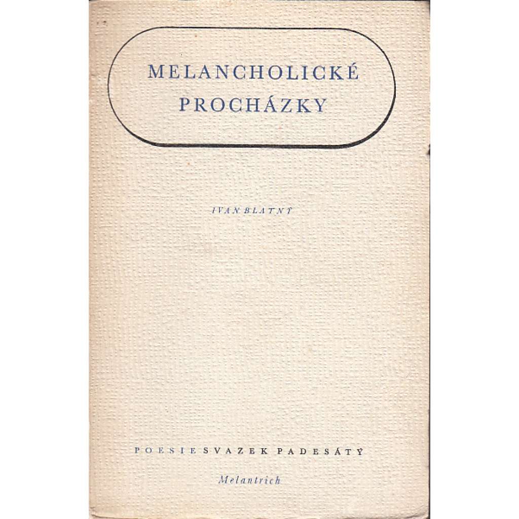 Melancholické procházky Melancholické procházky