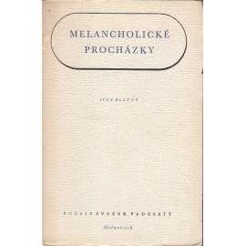 Melancholické procházky