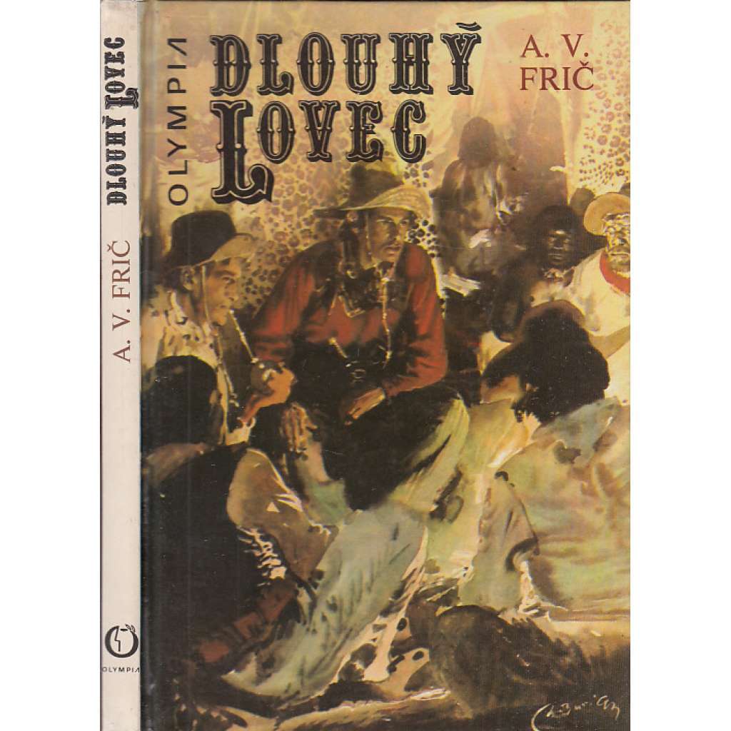 Dlouhý lovec (ilustroval Zdeněk Burian)