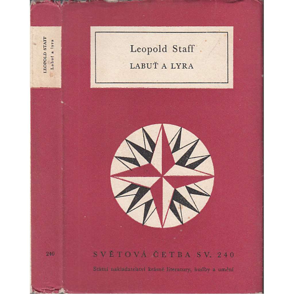 Labuť a lyra - Výbor z veršů 1901-1957 (Světová četba, sv. 240)