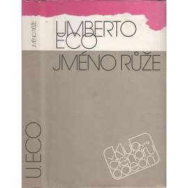 Jméno růže [Umberto Eco - slavný postmoderní historický román z prostředí středověkého kláštera]