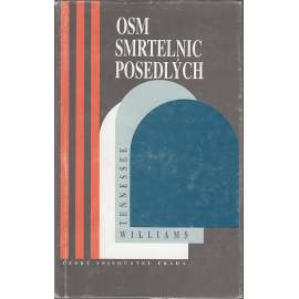 Osm smrtelnic posedlých