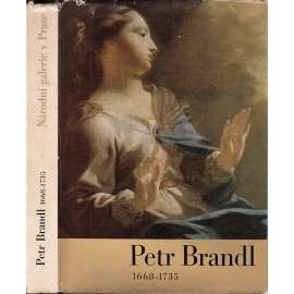 Petr Brandl, 1668 - 1735