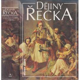 Dějiny Řecka (Řecko,edice Dějiny států, NLN) Dějiny Řecka (Řecko,edice Dějiny států, NLN)