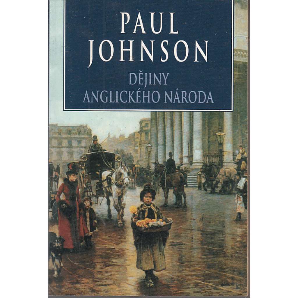 Dějiny anglického národa [Anglie, Velká Británie]