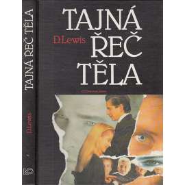 Tajná řeč těla (neverbální komunikace, psychologie)