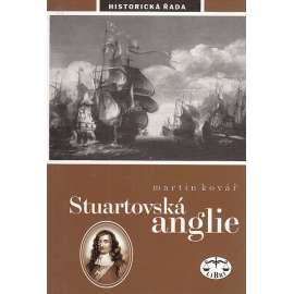 Stuartovská Anglie Stuartovská Anglie
