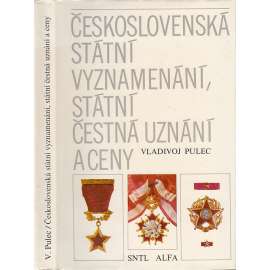 Československá státní vyznamenání, státní čestná uznání a ceny