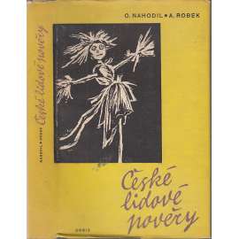 České lidové pověry České lidové pověry