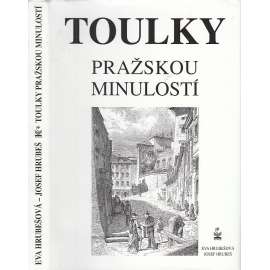 Toulky pražskou minulostí