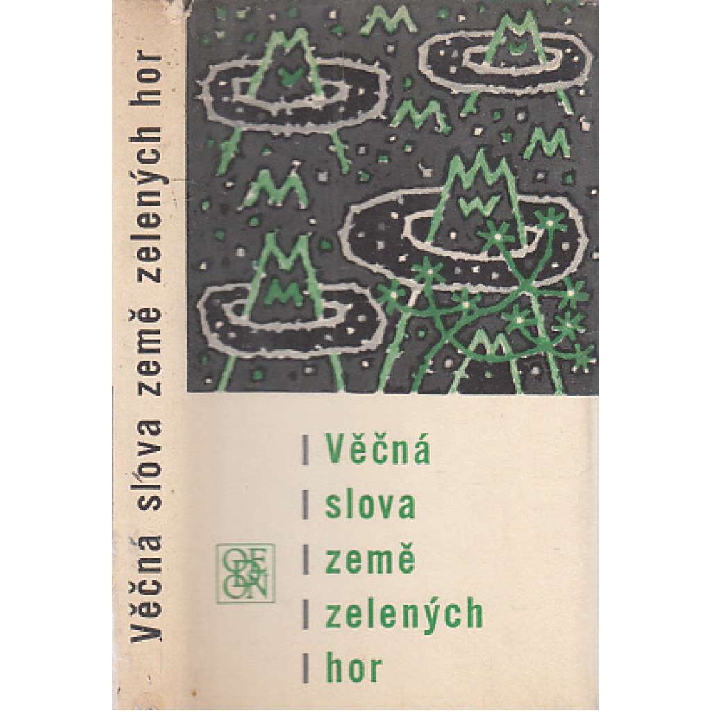 Věčná slova země zelených hor (Starokorejská lyrika - Korea, poezie) Věčná slova země zelených hor (Starokorejská lyrika - Korea, poezie)
