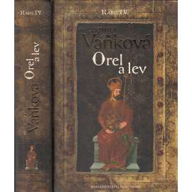 Kronika Karla IV. - Orel a lev