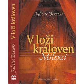 V loži královen-Milenci