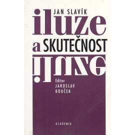 Iluze a skutečnost