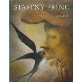 Šťastný princ (Oscar Wilde, Ota Janeček) Šťastný princ (Oscar Wilde, Ota Janeček)