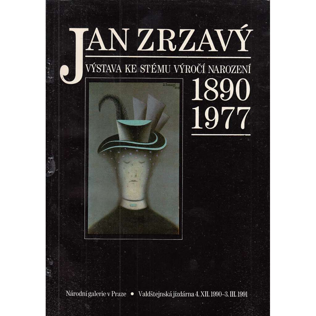 Jan Zrzavý 1890-1977 - Katalog k výstavě Národní galerie