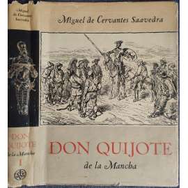 Don Quijote de la Mancha I. a II. ( 2 svazky)