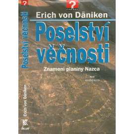 Poselství věčnosti [Znamení obrazce v Nazca v Peru]