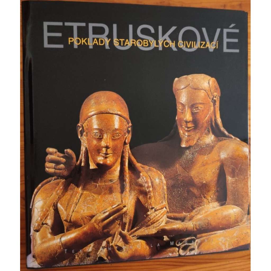 Etruskové - Poklady starobylých civilizací [starověká Itálie] HOL