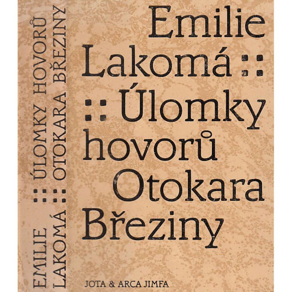 Úlomky hovorů Otokara Březiny (Otokar Březina - korespondence, dopisy)