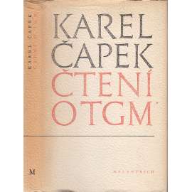 Čtení o TGM [prezident Masaryk, Karel Čapek]