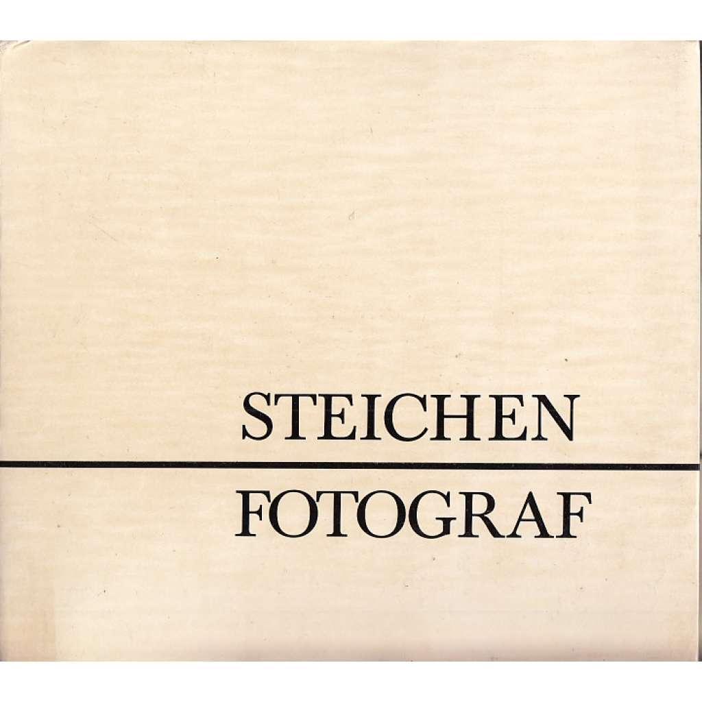 Steichen fotograf [Galerie D, Praha, 1968]