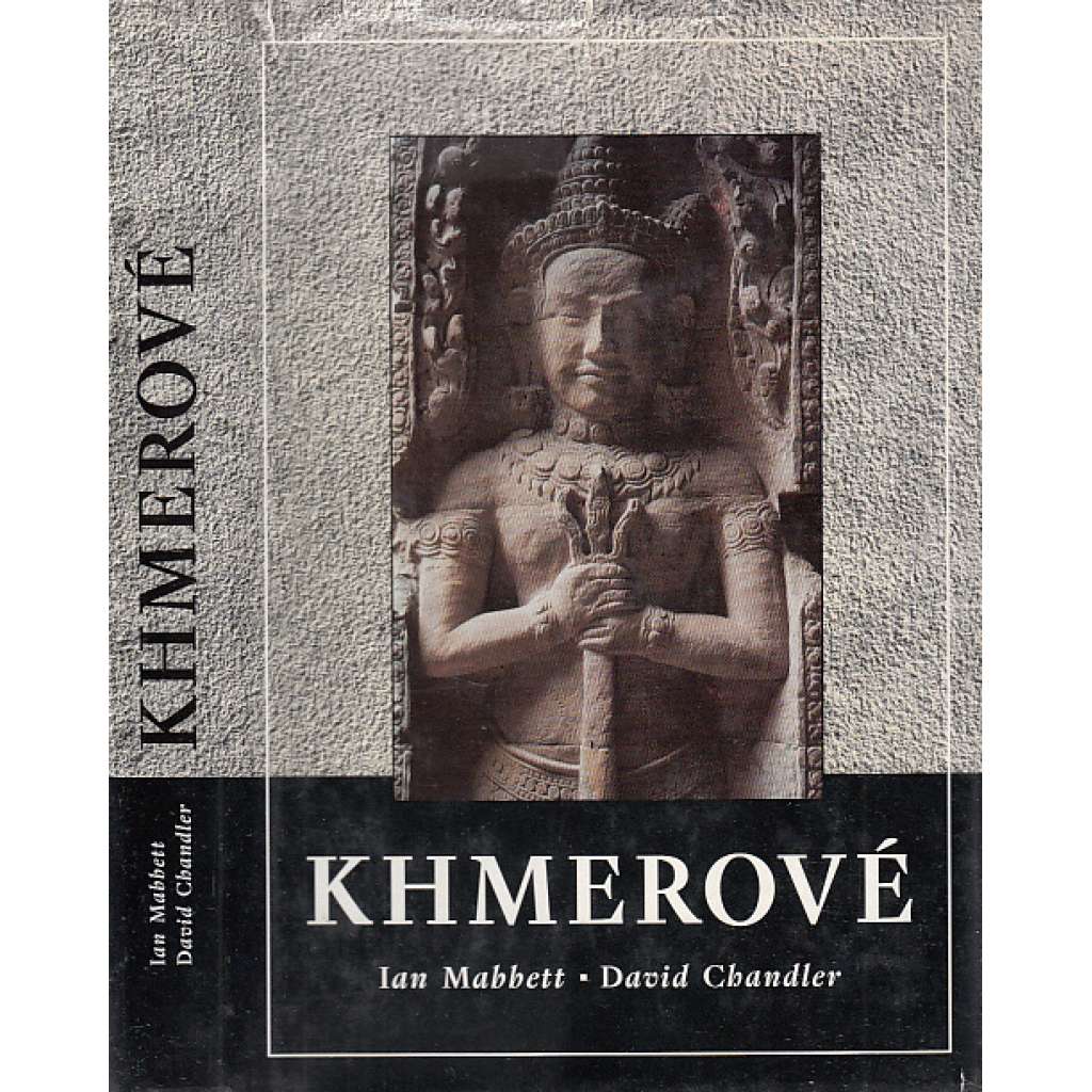 Khmerové [edice Dějiny národů NLN]