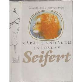 Zápas s andělem [Jaroslav Seifert - výbor z básní, poezie, básně, verše]