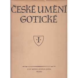 České umění gotické - Stavitelství a sochařství [gotická architektura a sochy, gotika, středověk]