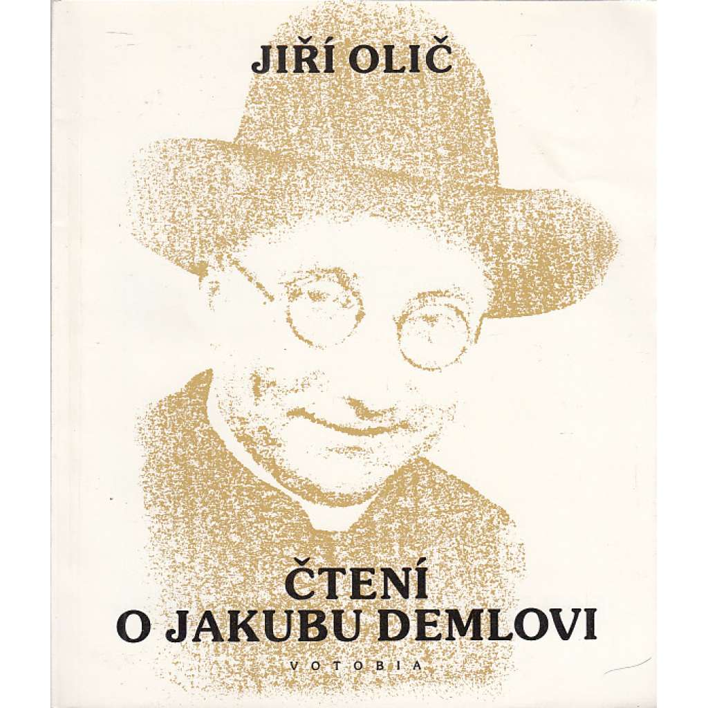 Čtení o Jakubu Demlovi [Jakub Deml]