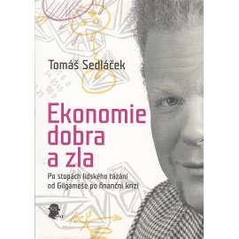 Ekonomie dobra a zla