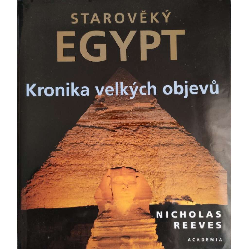 Starověký Egypt : kronika velkých objevů HOL