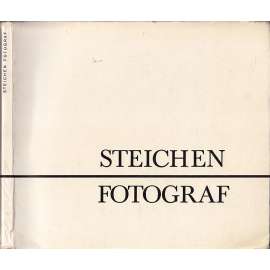 Steichen fotograf [Galerie D, Praha]