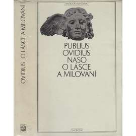 O lásce a milování (Antická knihovna sv. 2) Ovidius