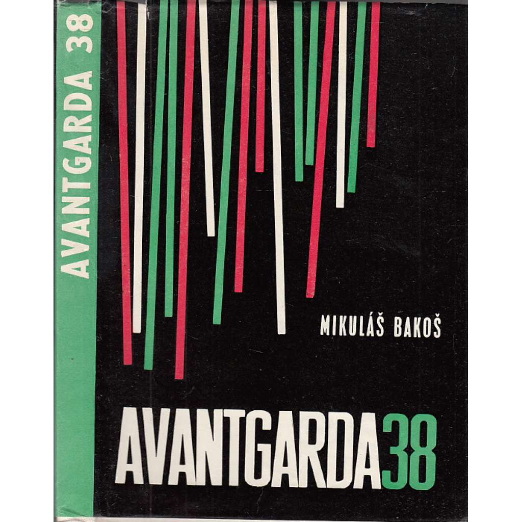 Avantgarda 38 [slovenská umělecká avantgarda 30. a 40. let, surrealismus apod.]