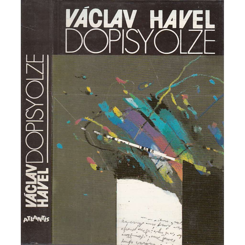 Dopisy Olze [Václav Havel - Olga Havlová - korespondence 1979-1982]