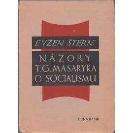 Názory T. G. Masaryka o socialismu [Masaryk]