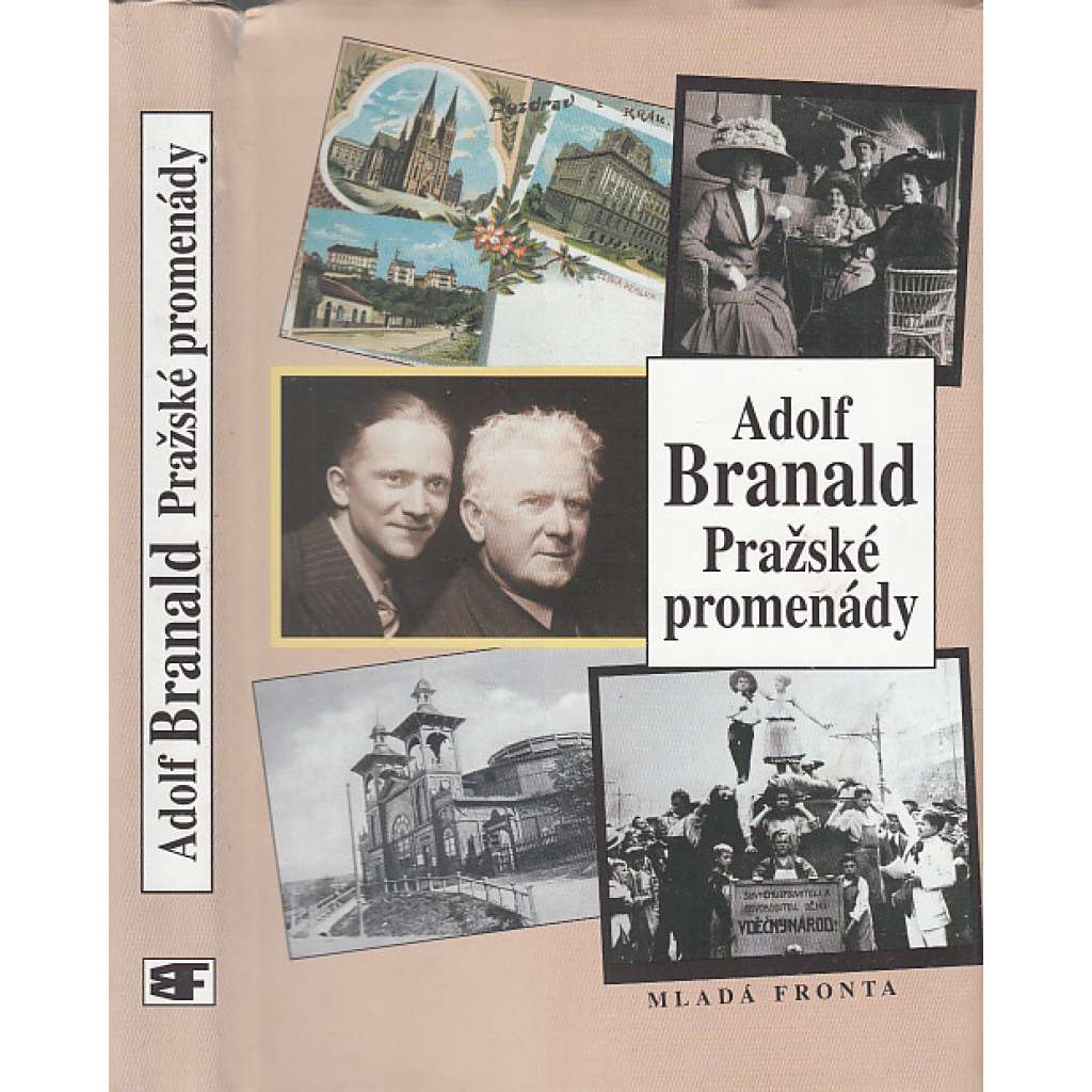 Pražské promenády [Branald - vzpomínky] Procházka dějinami pražského kulturního a uměleckého života